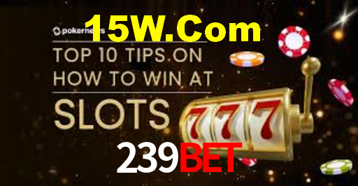 239 Bet