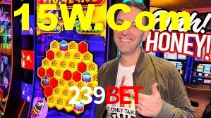 239 Bet